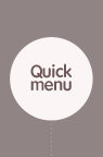 QUICK MENU